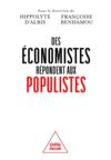 Des économistes répondent aux populistes  