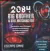 Escape game : 2084, big brother is still watching you  