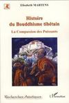 Histoire du bouddhisme tibétain ; la compassion des puissants