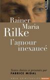 Vente  Rainer Maria Rilke ; l'amour inexaucé  - Rilke/Midal  - Rainer Maria RILKE  