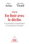 Pour en finir avec le déclin : les priorités économiques et sociales de la France