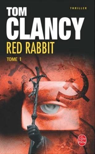 Vente Livre :                                    Red rabbit (tome 2)
- Tom Clancy                                     