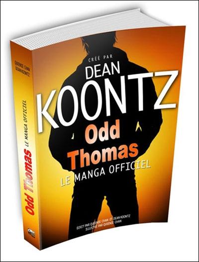 Vente Livre :                                    Odd Thomas, le manga officiel
- Dean Koontz                                     