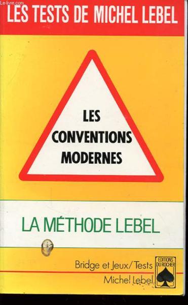 Vente Livre :                                    Les conventions modernes
- Michel Lebel                                     