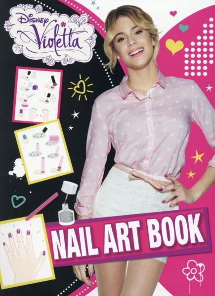Vente Livre :                                    Violetta ; nail art book
- Collectif  - Disney                                     