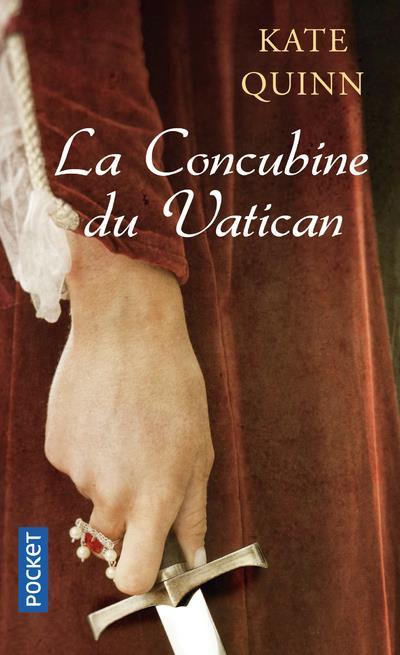 Vente Livre :                                    La concubine du Vatican
- Kate Quinn                                     