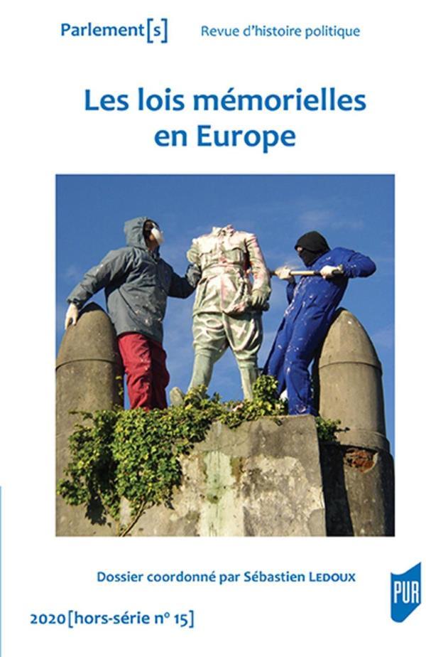 Vente Livre :                                    Les lois mémorielles en Europe (édition 2020)
- Sébastien Ledoux                                     
