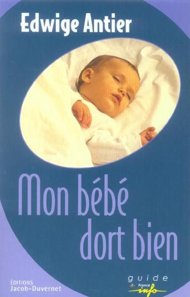 Mon Bebe Dort Bien Livre France Loisirs
