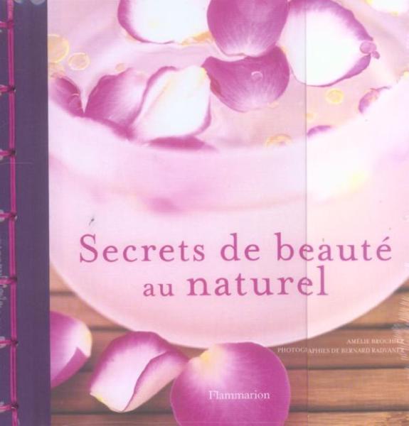 Secrets de beauté au naturel