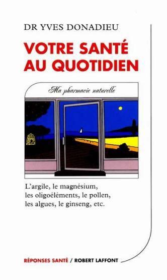Votre sante au quotidien - ne