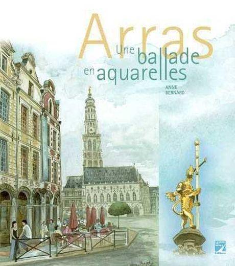 Arras ; une balade en aquarelle