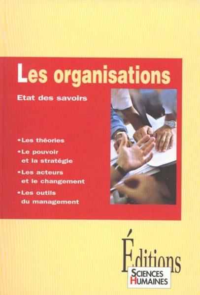 Les organisations : etat des savoirs
