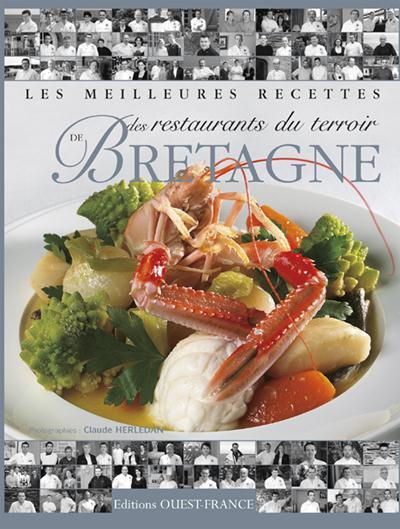 Les meilleures recettes des restaurants du terroir de bretagne