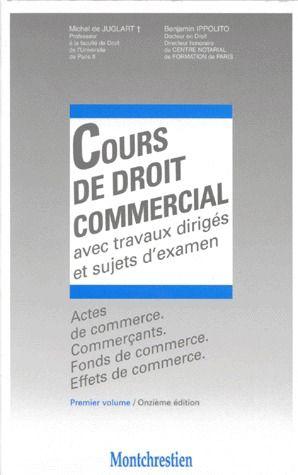 Cours de droit commercial t.1 ; les actes