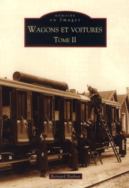 Wagons et voitures t.2