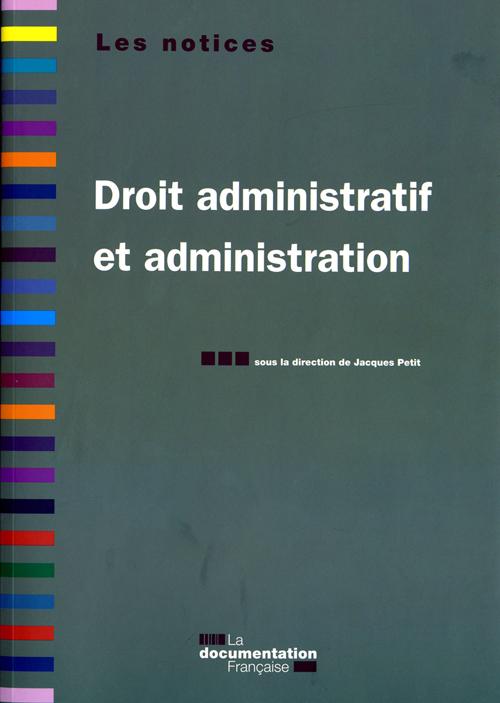 Droit administratif et administration