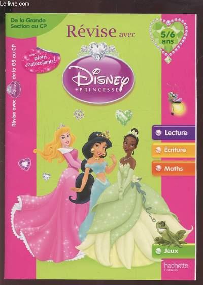 Revise avec Disney Princesses ; de la grande section au CP ; 5/6 ans