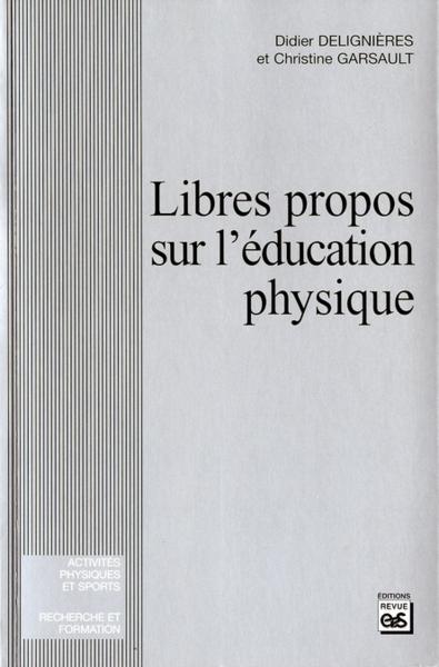 Libre propos sur l'éducation physique