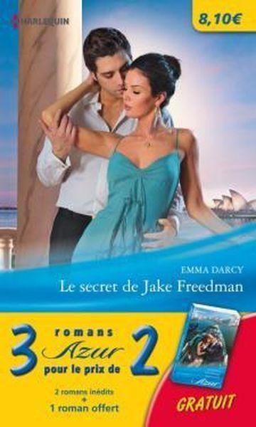 Vente  Le secret de Jake Freedman ; enceinte d'un séducteur ; un héritage mystérieux  - Emma Darcy  - Heidi Rice  - Lee Wilkinson  