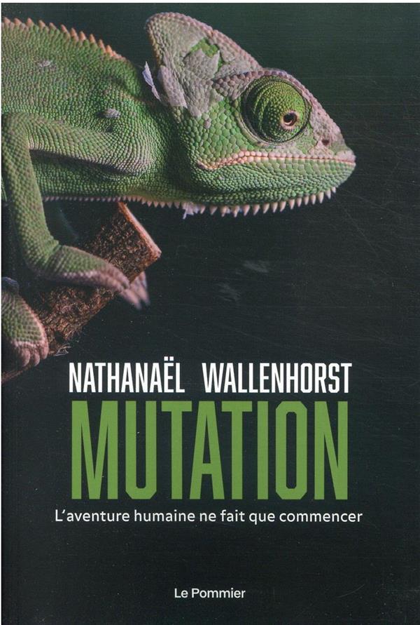 Vente Livre :                                    Mutation
- Nathanaël Wallenhorst                                     