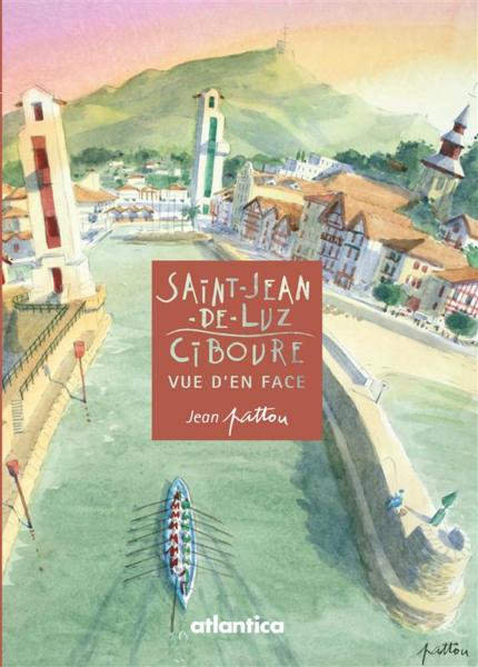 Ciboure, Saint-Jean-de-Luz ; de part et d'autre de la Nivelle