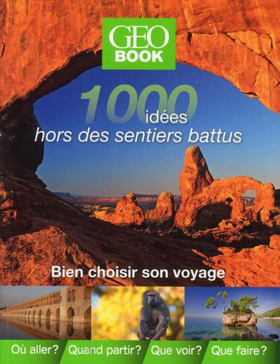 1000 idées hors des sentiers battus