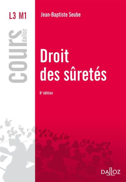 Droit des sûretés (6e édition)