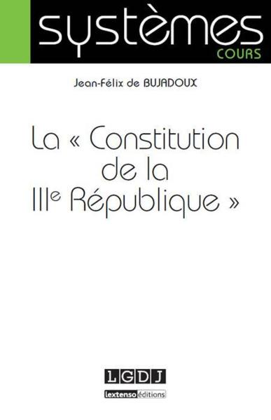 La constitution de la IIIe République