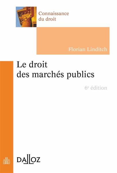 Le droit des marchés publics (6e édition)
