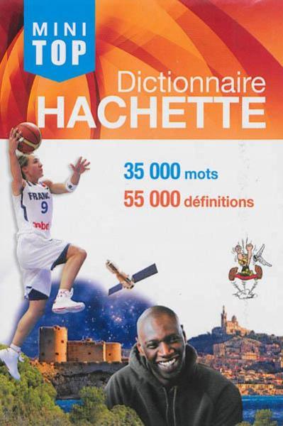 Dictionnaire Hachette mini top (édition 2014)