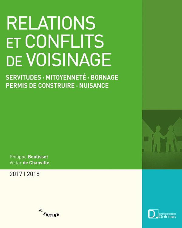Relations et conflits de voisinage (édition 2017/2018)