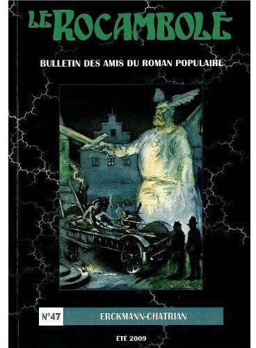 Revue Rocambole N.47 ; Erckmann-Chatrian