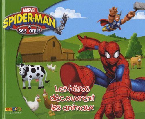 Spider-Man et ses amis ; les héros découvrent les animaux