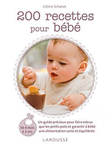 200 recettes pour bébé