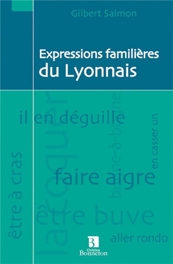 **expressions familières du Lyonnais