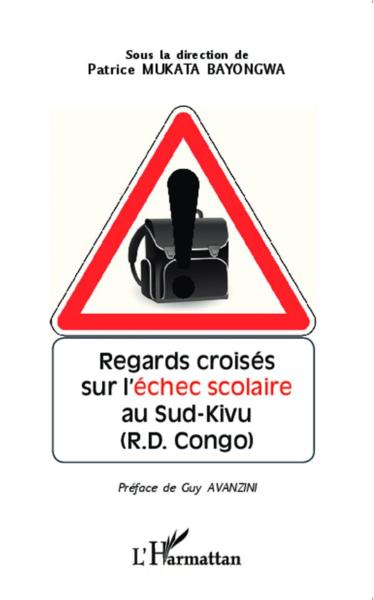 Regards croisés sur l'échec scolaire au sud kivu (R.D. Congo)