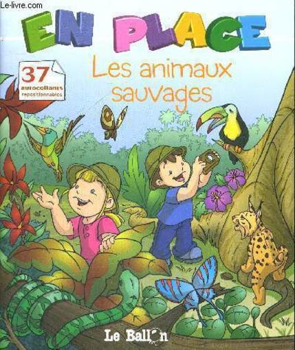 En place les animaux sauvages