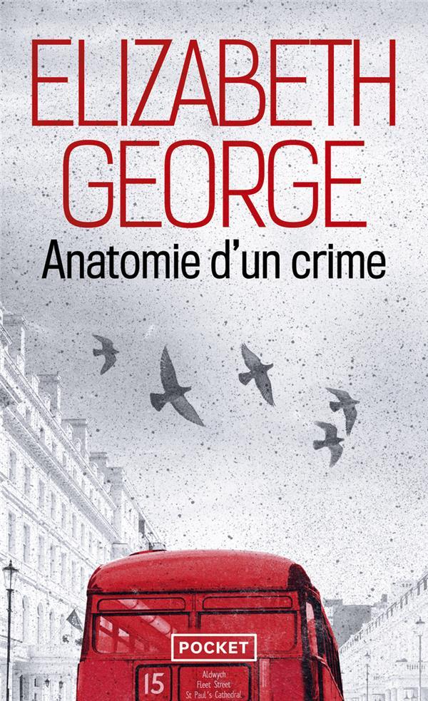 Anatomie d'un crime  - Elizabeth George  