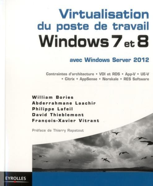 Virtualisation du poste de travail Windows 7 et 8 avec Windows Server 2012