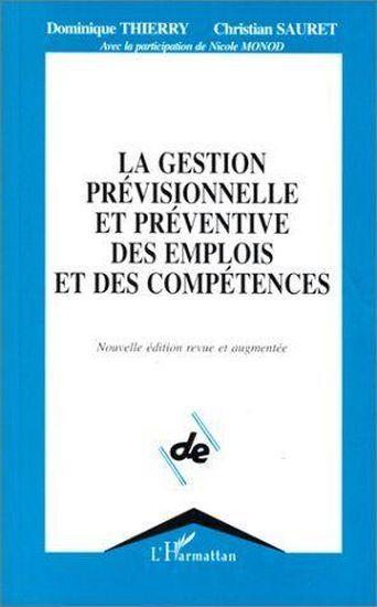 La gestion prévisionnelle et préventive des emplois et des compétences