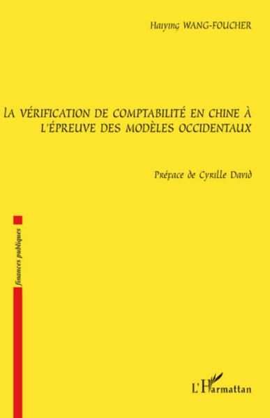 Vérification de comptabilité en Chine à l'épreuve des modèles occidentaux