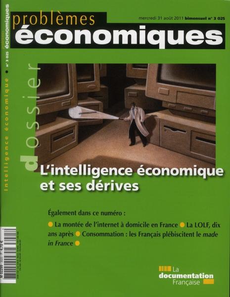 PROBLEMES ECONOMIQUES N.3025 ; l'intelligence économique et ses dérives