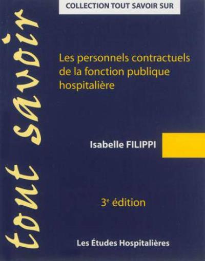 Les personnels contractuels de la fonction publique hospitalière (3e édition)
