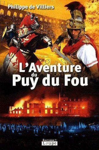 L'aventure du Puy du Fou