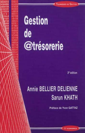 Gestion de tresorerie, 3e edition