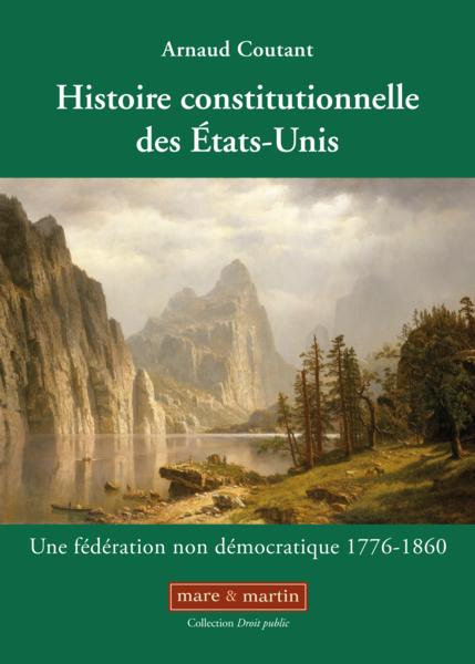 Histoire constitutionnelle des Etats-Unis
