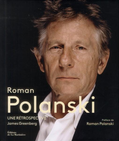Roman Polanski ; une rétrospective
