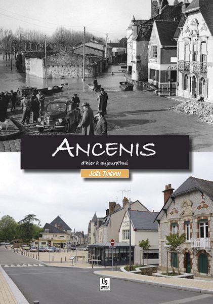 Ancenis d'hier à aujourd'hui
