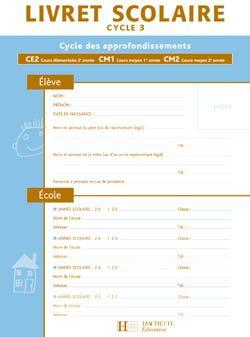 Livret scolaire ; cycle 3 ; programme 2008