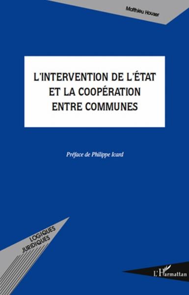 Vente Livre :                                    L'intervention de l'Etat et la coopération entre communes
- Matthieu Houser                                     